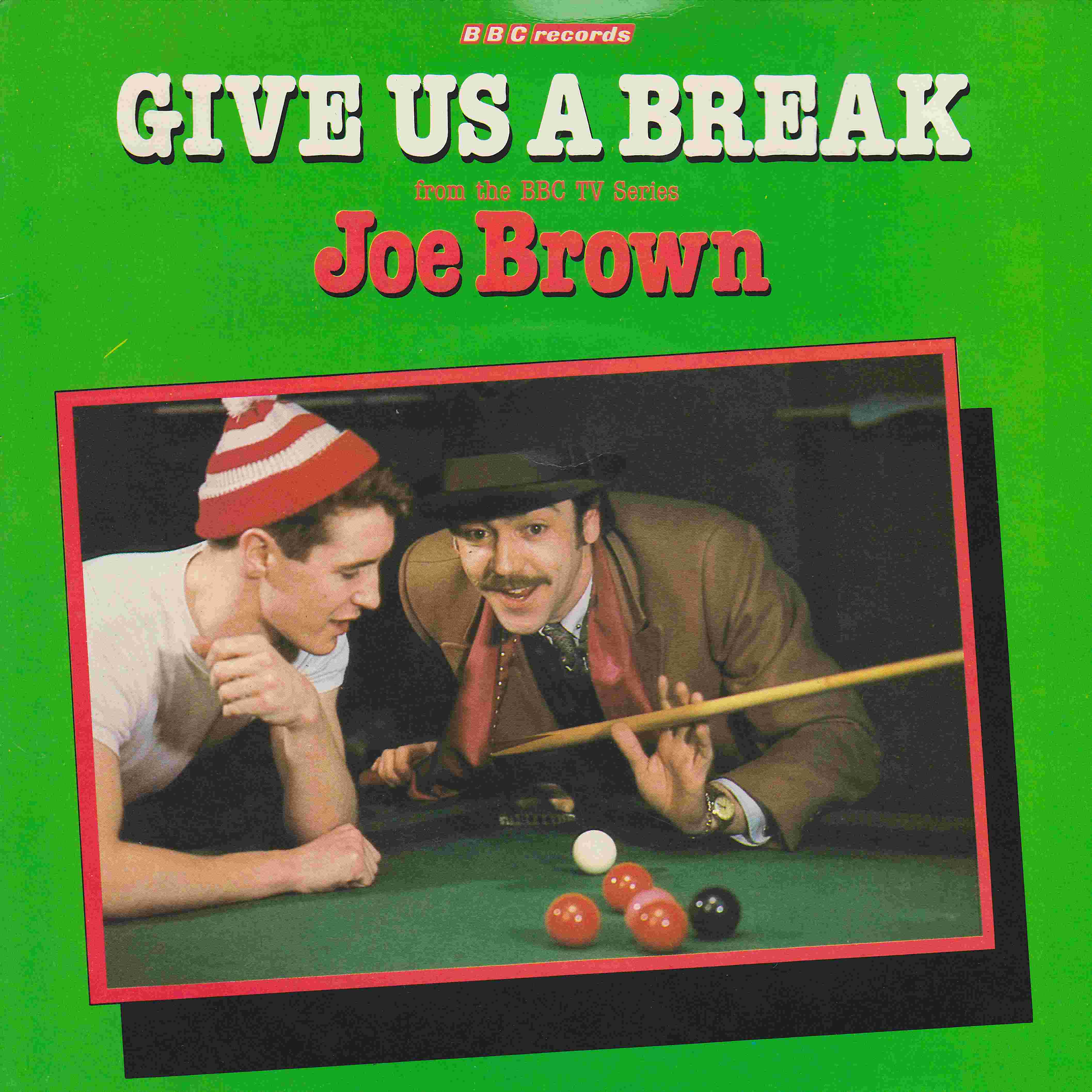 Picture of RESL 134 Give us a break by artist Joe Brown / Harry South / Leventon from the BBC records and Tapes library